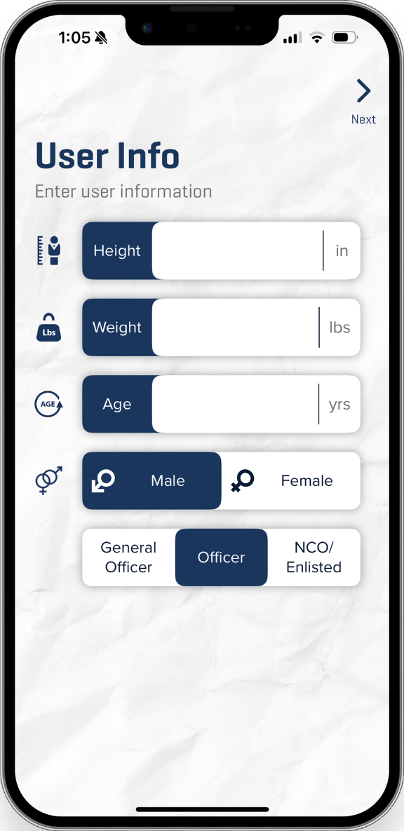 A phone where the user can input height, weight, age, gender and whether they are a General Officer, Officer or NCO/Enlisted.